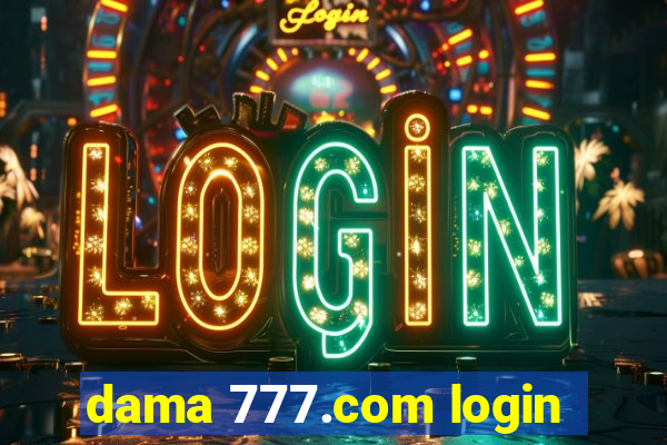 dama 777.com login